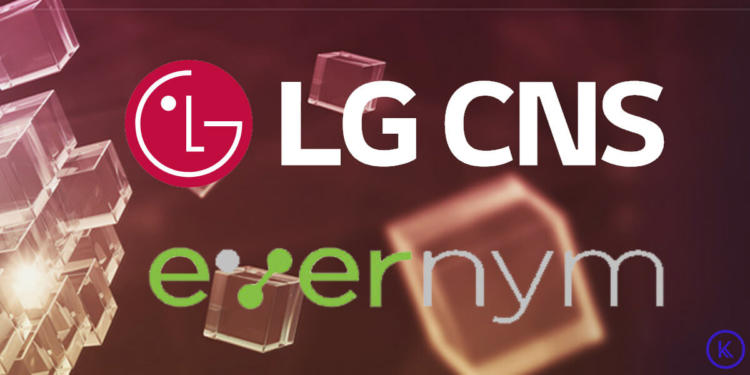 LG CNS partners with Evernym to develop a blockchain-based digital identification system.