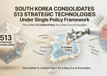 South Korea Consolidates 513 Strategic Technologies Under Single Policy Framework